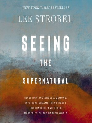 Seeing the Supernatural - Audiobook